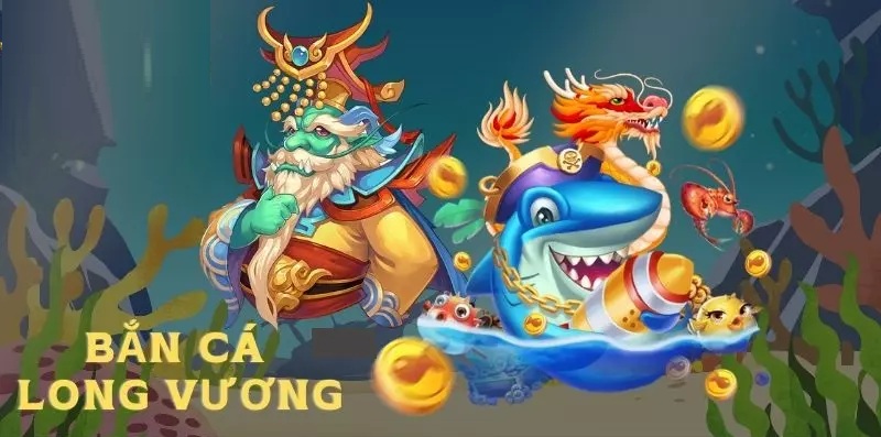 Hướng dẫn trải nghiệm Bắn Cá Long Vương hiệu quả tại Vn88 Bắn cá long vương vn88