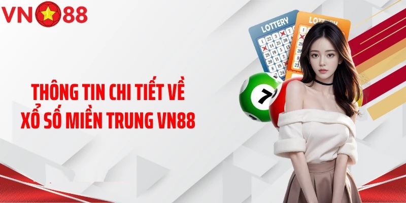 Xổ số miền Trung
