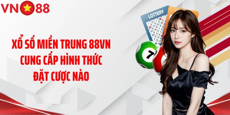 Xổ số miền Trung