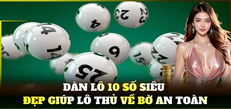 Dàn lô 10 số